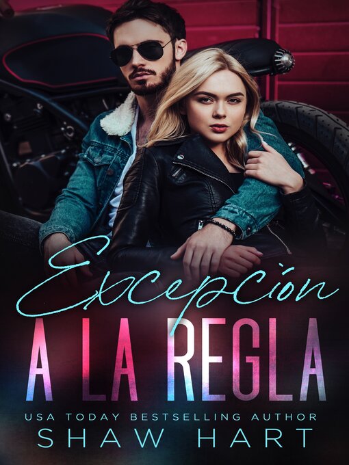 Title details for Excepción a la regla by Shaw Hart - Available